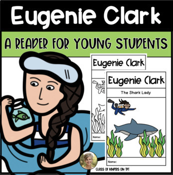 Preview of Eugenie Clark: Shark Lady Science Reader - Kindergarten & First Grade Biography