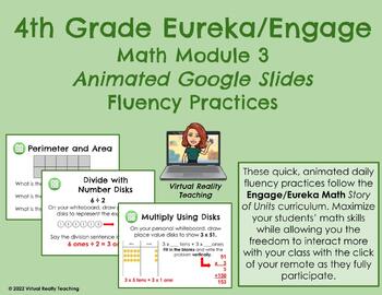 Preview of Eureka 4th Grade - Engage Math Module 3 Google Slides Fluency Practices
