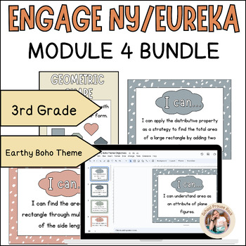Preview of Eureka/Engage NY Grade 3 Module 4 Visual Bundle | Earthy Boho