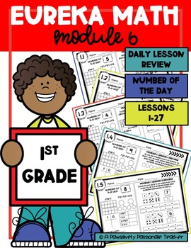 Preview of Eureka (Engage New York) 1st grade Module 6 DAILY LESSON REVIEW PRINTABLE
