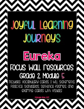 Preview of Eureka (Engage NY) Grade 2 Module 5 Focus Wall Resources