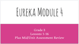 Eureka Grade 3 Module 4 Lessons