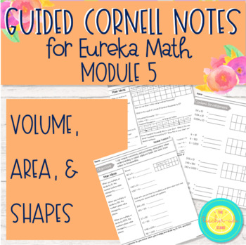 Preview of Eureka Guided Cornell Notes: Module 5