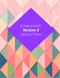 Eureka Math 2nd Grade Module 8 Lesson Plans (1-16) and DIF
