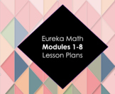 Eureka Math 2nd Grade Modules 1-8 with DIFFERENTIATED GROUPING
