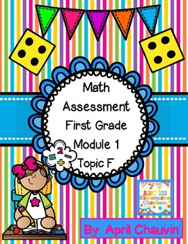 Preview of Math Assessment First Grade  Module 1 Topic F Test Engage / NY