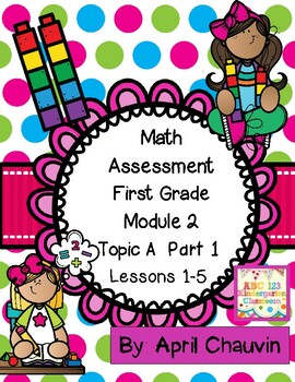 Preview of Math Assessment First Grade  Module 2 Topic A Part 1