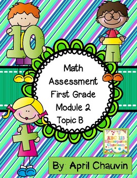 Preview of Math Assessment First Grade  Module 2 Topic B