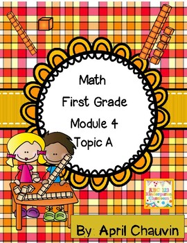Preview of Math Assessment First Grade  Module 4 Topic A