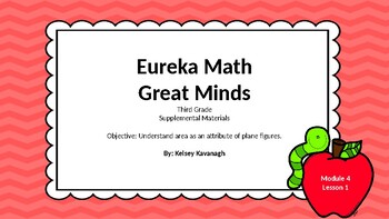 Preview of Eureka Math/Engage NY 3rd grade Module 4 Lesson 1 Slideshow