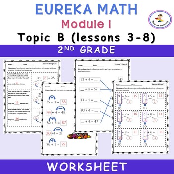 Preview of Eureka Math-Engage NY: Grade 2, Module 1 (Topic B, Lessons 3-8) worksheets