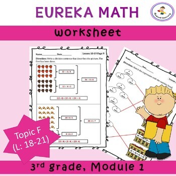 Preview of Eureka Math-Engage NY: Grade 3, Module 1 (Topic F, Lessons 18-21) worksheets