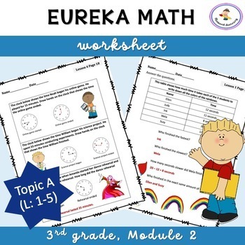 Preview of Eureka Math-Engage NY: Grade 3, Module 2 (Topic A, Lessons 1-5) worksheets