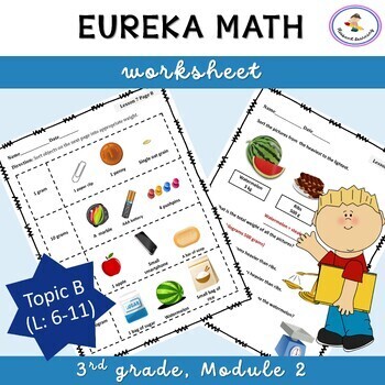 Preview of Eureka Math-Engage NY: Grade 3, Module 2 (Topic B, Lessons 6-11) worksheets