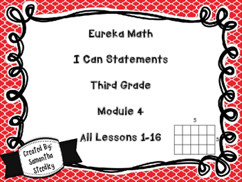 Preview of Eureka Math Engage NY  I Can Statements Third Grade - Module 4