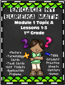 Preview of Eureka Math {Engage NY} Module 1 Topic A Lessons 1-3 Resource Pack 1st Grade