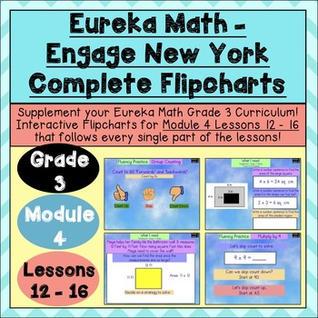Preview of Engage New York - 3rd Grade Module 4 - Lesson 12-16: Flipchart + Powerpoint