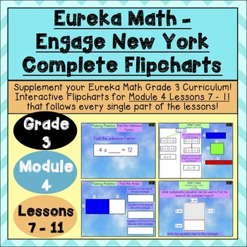 Preview of Engage New York - 3rd Grade Module 4 - Lesson 7-11: Flipchart + Powerpoint