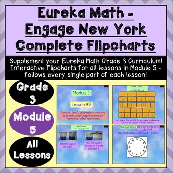 Preview of Engage New York - 3rd Grade Module 5: Lessons 1-30 Flipchart + Powerpoint