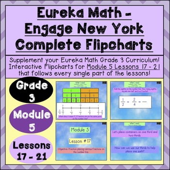 Preview of Engage New York - 3rd Grade Module 5 - Lesson 17-21 : Flipchart + Powerpoint