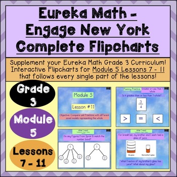 Preview of Engage New York - 3rd Grade Module 5 - Lesson 7-11: Flipchart + Powerpoint