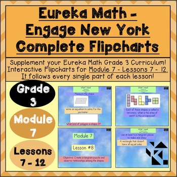Preview of Engage New York - 3rd Grade Module 7 - Lesson 7-12: Flipchart + Powerpoint