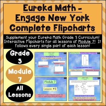 Preview of Engage New York-3rd Grade Module 7 ALL LESSONS: Flipchart+Powerpoint
