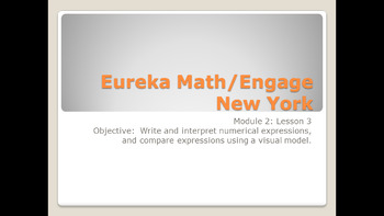 Preview of Eureka Math/Engage New York Grade 5 Module 2 Lesson 3