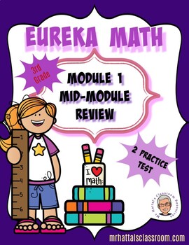 Preview of Eureka Math Engage New York Module 1 Mid-Module Review/Practice Test 3rd Grade