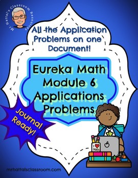 Preview of Eureka Math Engage New York Module 6 Application Problems for Journals 3rd Grade