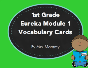 Preview of Vocabulary Cards 1st Grade Module 1 (Compatible with Eureka Math)
