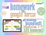 Eureka Math/EngageNY Homework on Google Forms Grade 4, Mod