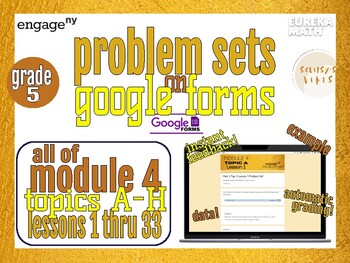 Preview of Eureka Math/EngageNY Problem Sets on Google Forms Grade 5, Module 4, All Topics