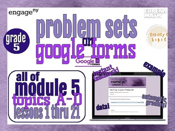Preview of Eureka Math/EngageNY Problem Sets on Google Forms Grade 5, Module 5, All Topics