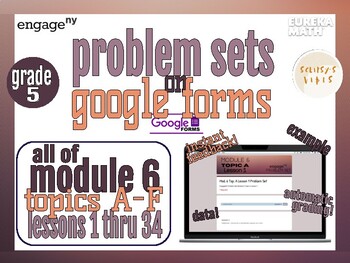Preview of Eureka Math/EngageNY Problem Sets on Google Forms Grade 5, Module 6, All Topics