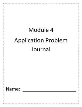 Preview of Eureka Math Grade 1 Module 4 Application Problem Journal