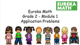 Eureka Math Grade 2 - Module 1 Application Problems/Editable (Distance Learning)