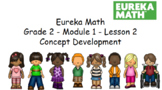 Eureka Math Grade 2 - Module 1 Lesson 2 Concept Development - Distance Learning