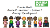 Eureka Math Grade 2 - Module 1 Lesson 5 Concept Development (Distance Learning)
