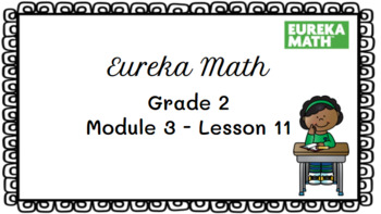 eureka math grade 2 module 3 lesson 11 homework