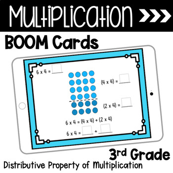 Preview of Distributive Property of Multiplication Third Grade Boom Cards