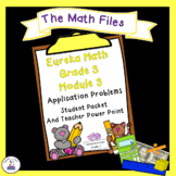 Eureka Math Grade 3 Module 3 - Application Packet and Student Notes Power Point