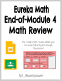 Eureka Math_Grade 3 Module 4_Digital Math Review