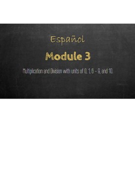 Preview of Eureka Math - Grade 3 - Modules 3 End of Mod Assessment Review Spanish/English