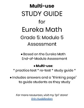 Preview of Eureka Math Grade 5 Module 5 MULTI USE Assessment Study Guide