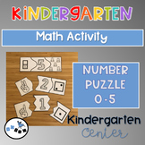 Number Puzzles 0-5: A Kindergarten Math Activity