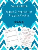 Grade 5 Engage NY Eureka Math - Module 2 Application Problems