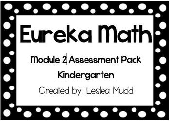 Preview of Kindergarten Eureka Math Module 2 Assessment Pack