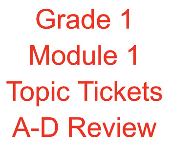 Preview of Eureka Math Squared Grade 1 Module 1 Topic Ticket A-D Review