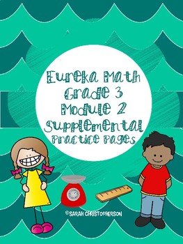 Preview of Eureka Math Supplements Grade 3 Mod 2